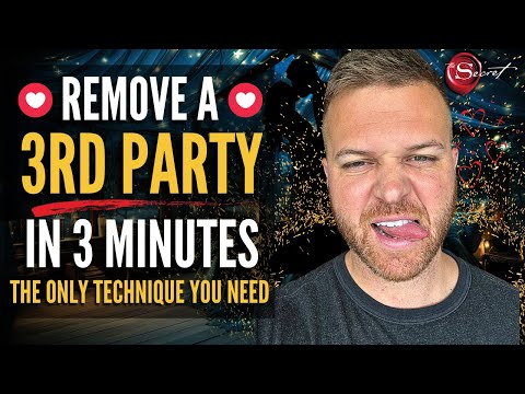 Remove A 3rd Party In 3 Minutes | The Only Technique You'll Ever Need