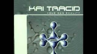 Kai Tracid   Your Own Reality 1997