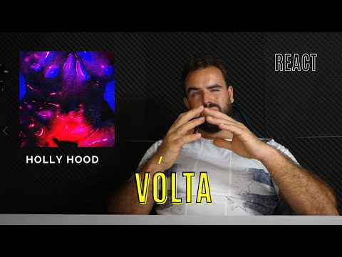 [REACT] Holly Hood - Volta