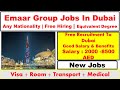 Emaar Group Hiring Staff Now In Dubai With Visa Room Transport 2025 Dubai Emaar Jobs