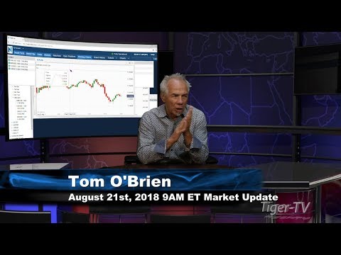 August 21st 9AM ET Market Update with Tom O'Brien on TFNN