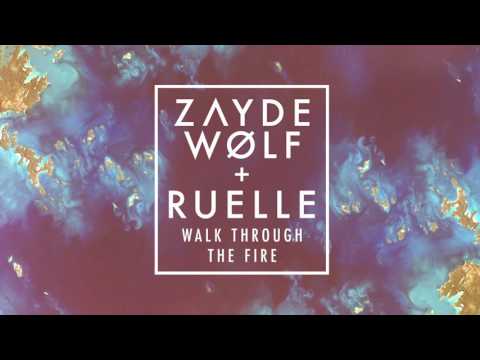 ZAYDE WOLF - WALK THROUGH THE FIRE (feat. Ruelle) - (AUDIO) :: Megan Leavey Trailer