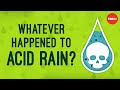 Whatever Happened To Acid Rain Joseph Goffman