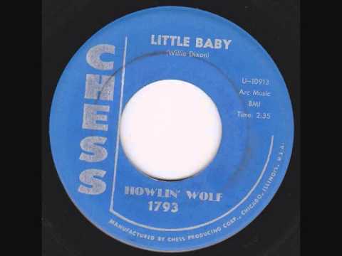 Howlin' Wolf - Little Baby