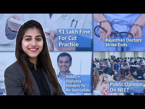 Episode 33: ₹1 Lakh Penalty For Cut Practice, Rajasthan Doctors' Strike Ends, MBBS Doctors With Diplomas To Practice As Specialists And MORE