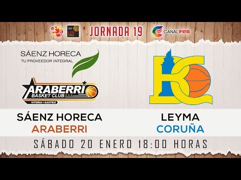 SÁENZ HORECA ARABERRI 80 - 99 LEYMA BASQUET CORUÑA