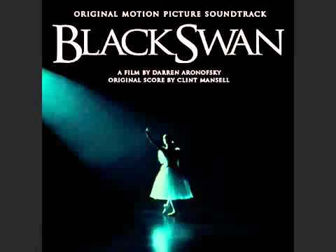 Black Swan Original Score - Clint Mansell  A Swan Song (For Nina)