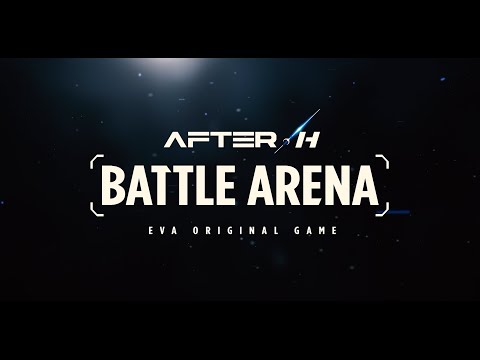AFTER-H BATTLE ARENA TRAILER 2020