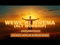 WEWE NI MWEMA Alt Worship Joseph Ernest Mshana Original Swahili Worship Song