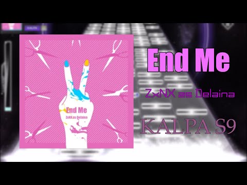 [KALPA] End Me (KALPA S9)【CLEAR】RANK A+