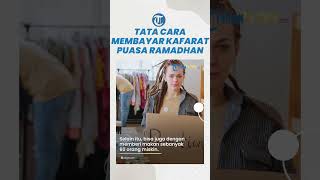 Tata Cara Membayar Kafarat Puasa Ramadhan untuk Suami-Istri