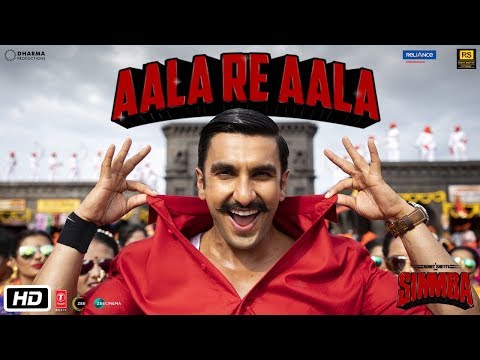 SIMMBA: Aala Re Aala | Ranveer Singh, Sara Ali Khan | Tanishk Bagchi, Dev Negi, Goldi