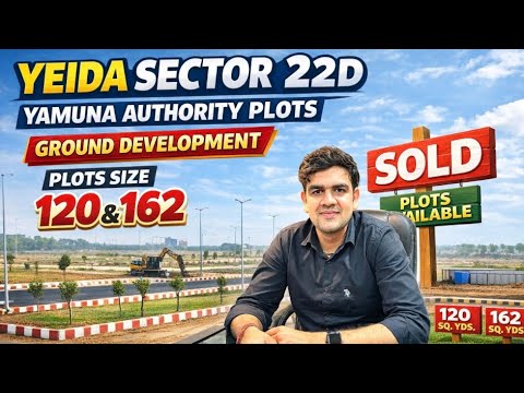 Yamuma Authority Plots Size - 120 , 162 Meter 🔥 Sector - 22D #yeida #sector22d #plot #property 