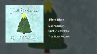 Matt Andersen - Silent Night