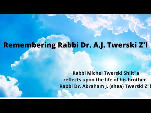 Remembering Rabbi Dr.  A.J. Twerski: Rabbi Michel Twerski