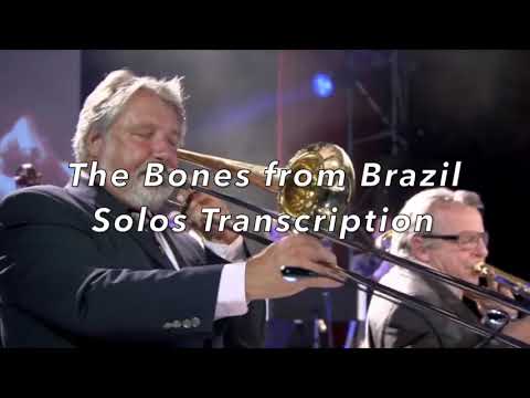 The Bones from Brazil Transcription (Jiggs Whigham, Bart van Lier, Nils Wogram, Mark Nightingale)