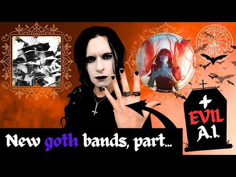 Best New Goth Bands (Part 5) | Evil AI Generated Music