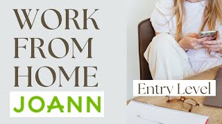 How To Work At Home For Joann Entry Level Job | Remote Job | Work From Home