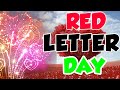 The idiom:Red letter day with meaning and example