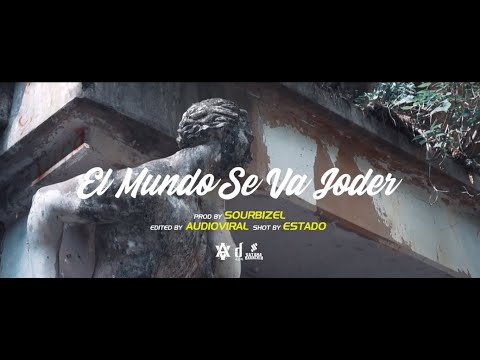 Che Dany - El Mundo Se Va Joder 👽 ft Tona Sativa ( Prod. Sour Bizel )