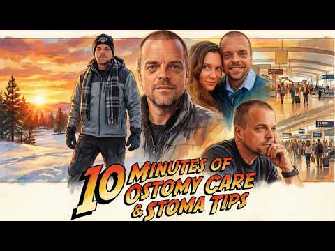 10 minutes of OSTOMY Tips & Advice | #stoma