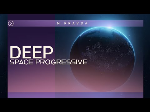 Progressive Mix: M.Pravda – Deep Space Progressive 026 (August 2024)