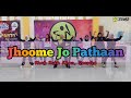 Jhoome Jo Pathaan Shah Rukh Khan Deepika Arijit Singh Sukriti Kakar Zumba Choreo Zin Titin