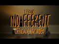 LeGrand - INDIFFERENT  (Official Lyric Video)