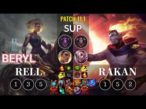 DWG BeryL Rell vs Rakan Sup - KR Patch 11.1