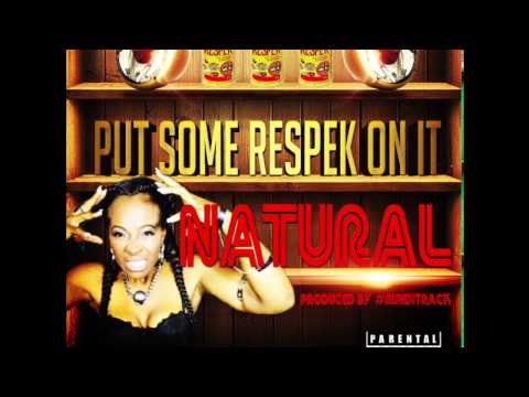 Natural - Respek Freestyle