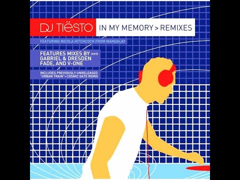 Tiësto feat. Nicola Hitchcock ‎– In My Memory (Fade's Sanctuary Mix) 8:48