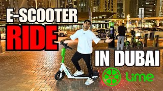 Genuinely Mazaaaa Aaa Gyaaaa😎| Electric Scooter Ride in Dubai | Lime E-Scooter Dubai