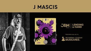  J Mascis | Lending a Hand with JAM pedals 