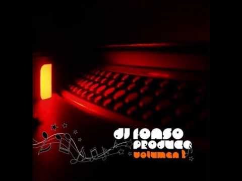 Dj Fonso produce vol1. - 15. Aguita lo malo que eres (con Ferni y Cholo)