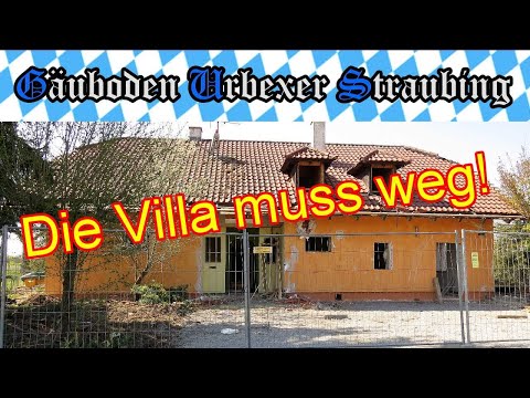 🏡  Lost Place  🏗  Die Villa muss weg! 🚧 # 106