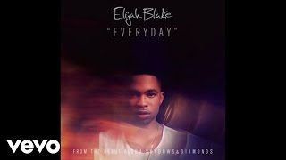 Elijah Blake - Everyday (Audio)