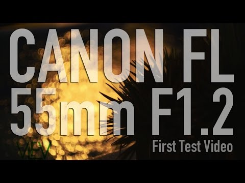 CANON FL 55mm F1.2 First Test Video | VintageLensesForVideo