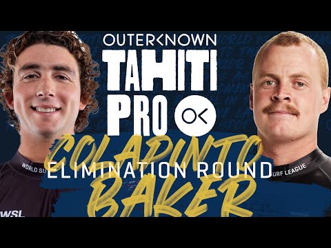 Griffin Colapinto vs Jackson Baker | Outerknown Tahiti Pro - Elimination Round Heat Replay