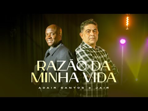 Razão da Minha Vida