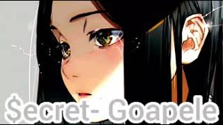 $ecret 💄NIGHTCORE💄 (Goapele)