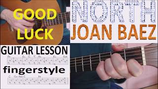 NORTH - JOAN BAEZ fingerstyle GUITAR LESSON