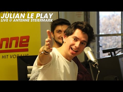 Julian le Play - Wir haben noch das ganze Leben (live @ Antenne Steiermark)