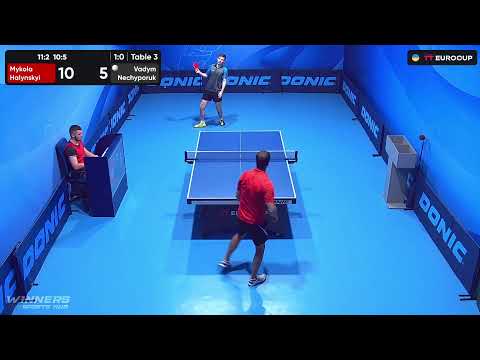 15:30 Mykola Halynskyi - Vadym Nechyporuk 27.08.2023 TT Euro.Cup Ukraine Star. TABLE 3