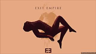 Exit Empire - Ignore Me