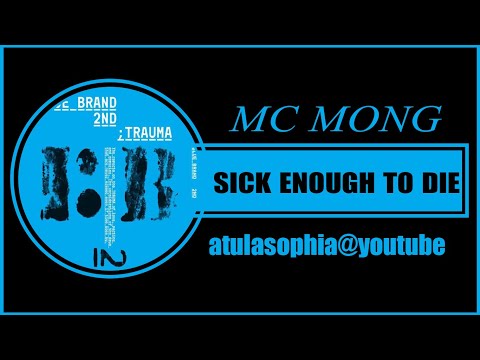 [Phiên âm Tiếng Việt] Sick Enough To Die - MC Mong ft Mellow