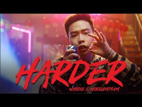 WXRDIE ft. WOKEUPAT4AM - HARDER (Official MV)