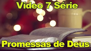 Meditação Bíblica Marcos 16 17   18 Serie Promessas de Deus na Bíblia Vídeo 7