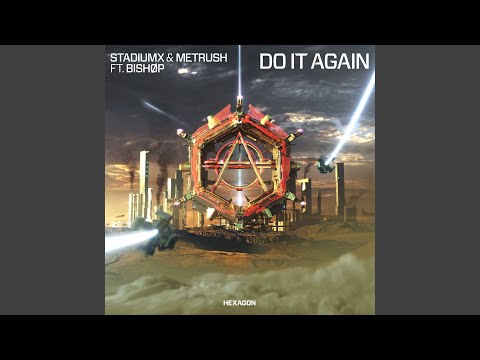 Do It Again (feat. BISHØP)