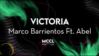 Marco Barrientos - Victoria Ft  Abel Brito - Musica Cristiana Con Letra UN CLASICO!