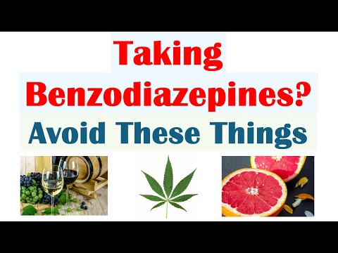 What To Avoid When Taking Benzodiazepines (Diazepam, Lorazepam, Alprazolam) | Herbal, Prescriptions